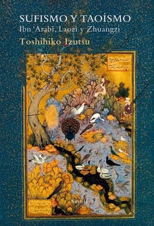 SUFISMO Y TAOÍSMO | 9788417624453 | IZUTSU, TOSHIHIKO | Galatea Llibres | Librería online de Reus, Tarragona | Comprar libros en catalán y castellano online