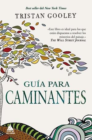 GUÍA PARA CAMINANTES | 9788417743055 | GOOLEY, TRISTAN | Galatea Llibres | Librería online de Reus, Tarragona | Comprar libros en catalán y castellano online