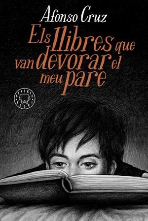 ELS LLIBRES QUE VAN DEVORAR EL MEU PARE | 9788417552282 | CRUZ, AFONSO | Galatea Llibres | Llibreria online de Reus, Tarragona | Comprar llibres en català i castellà online