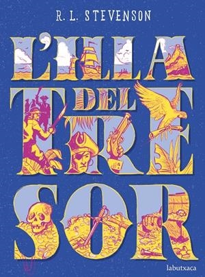 L'ILLA DEL TRESOR | 9788417420567 | STEVENSON, ROBERT LOUIS | Galatea Llibres | Llibreria online de Reus, Tarragona | Comprar llibres en català i castellà online