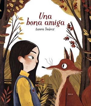 UNA BONA AMIGA | 9788447937691 | SUÁREZ FERNÁNDEZ, LAURA | Galatea Llibres | Llibreria online de Reus, Tarragona | Comprar llibres en català i castellà online