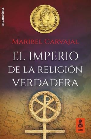 EL IMPERIO DE LA RELIGIÓN VERDADERA | 9788417248437 | CARVAJAL, MARIBEL | Galatea Llibres | Llibreria online de Reus, Tarragona | Comprar llibres en català i castellà online