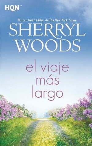EL VIAJE MÁS LARGO | 9788413074269 | WOODS, SHERRYL | Galatea Llibres | Librería online de Reus, Tarragona | Comprar libros en catalán y castellano online