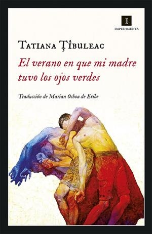 EL VERANO EN QUE MI MADRE TUVO LOS OJOS VERDES | 9788417553036 | TIBULEAC, TATIANA | Galatea Llibres | Librería online de Reus, Tarragona | Comprar libros en catalán y castellano online