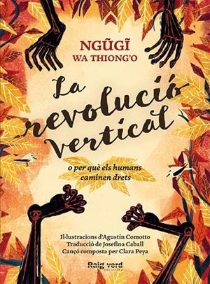LA REVOLUCIÓ VERTICAL | 9788416689606 | WA THIONG'O, NGUGI | Galatea Llibres | Librería online de Reus, Tarragona | Comprar libros en catalán y castellano online