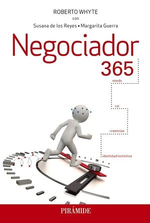 NEGOCIADOR 365 | 9788436840957 | WHYTE, ROBERTO | Galatea Llibres | Llibreria online de Reus, Tarragona | Comprar llibres en català i castellà online