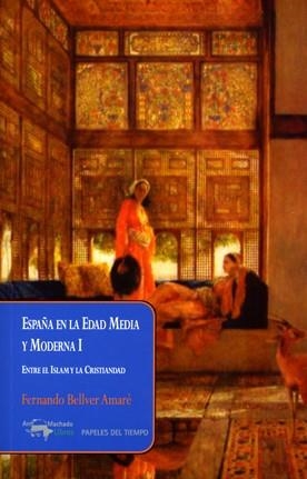 ESPAÑA EN LA EDAD MEDIA Y MODERNA I | 9788477748533 | BELLVER AMARÉ, FERNANDO | Galatea Llibres | Llibreria online de Reus, Tarragona | Comprar llibres en català i castellà online