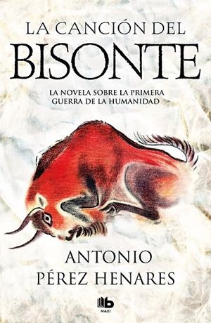 LA CANCIÓN DEL BISONTE | 9788490707333 | PÉREZ HENARES, ANTONIO | Galatea Llibres | Llibreria online de Reus, Tarragona | Comprar llibres en català i castellà online