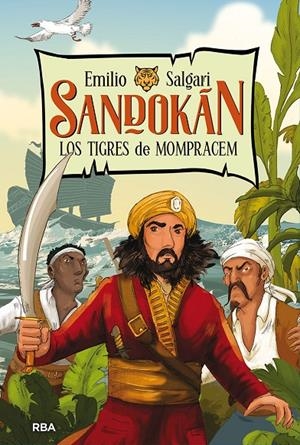 SANDOKAN 1. LOS TIGRES DE MOMPRACEM | 9788427216228 | SALGARI, EMILIO | Galatea Llibres | Librería online de Reus, Tarragona | Comprar libros en catalán y castellano online