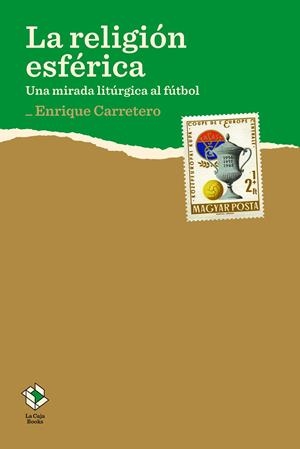 LA RELIGIÓN ESFÉRICA | 9788417496074 | CARRETERO, ENRIQUE | Galatea Llibres | Llibreria online de Reus, Tarragona | Comprar llibres en català i castellà online