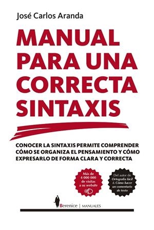 MANUAL PARA UNA CORRECTA SINTAXIS | 9788417418373 | ARANDA, JOSE CARLOS | Galatea Llibres | Llibreria online de Reus, Tarragona | Comprar llibres en català i castellà online