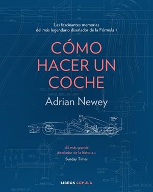 CÓMO HACER UN COCHE | 9788448025373 | NEWEY, ADRIAN | Galatea Llibres | Llibreria online de Reus, Tarragona | Comprar llibres en català i castellà online