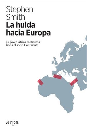 LA HUIDA HACIA EUROPA | 9788417623043 | SMITH, STEPHEN | Galatea Llibres | Llibreria online de Reus, Tarragona | Comprar llibres en català i castellà online