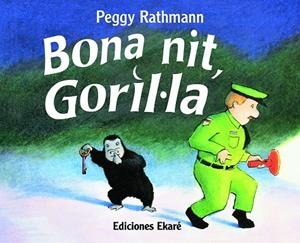 BONA NIT, GORIL·LA | 9788494885969 | RATHMAN, PEGGY | Galatea Llibres | Llibreria online de Reus, Tarragona | Comprar llibres en català i castellà online