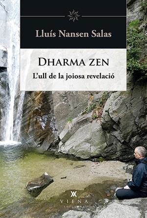 DHARMA ZEN | 9788494959295 | SALAS, LLUÍS NANSEN | Galatea Llibres | Llibreria online de Reus, Tarragona | Comprar llibres en català i castellà online