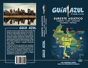 SURESTE ASIÁTICO GUIA AZUL 2019 | 9788417823122 | MAZARRASA, LUIS/SANZ, JAVIER/CABRERA, DANIEL | Galatea Llibres | Librería online de Reus, Tarragona | Comprar libros en catalán y castellano online