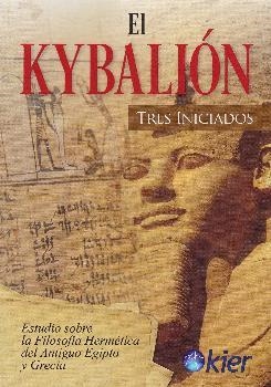 EL KYBALIÓN | 9788417581183 | TRES INICIADOS | Galatea Llibres | Llibreria online de Reus, Tarragona | Comprar llibres en català i castellà online