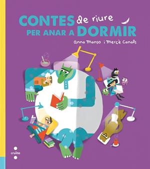 CONTES DE RIURE PER ANAR A DORMIR | 9788466145756 | MANSO MUNNÉ, ANNA | Galatea Llibres | Llibreria online de Reus, Tarragona | Comprar llibres en català i castellà online
