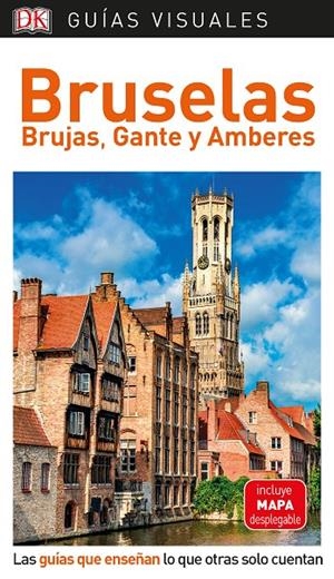 BRUSELAS, BRUJAS GANTE Y AMBERES GUIA VISUAL 2019 | 9780241384473 | Galatea Llibres | Librería online de Reus, Tarragona | Comprar libros en catalán y castellano online