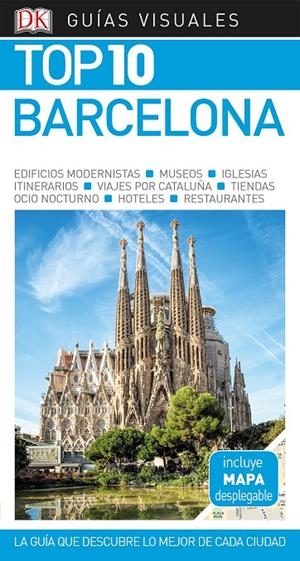 BARCELONA GUÍA VISUAL TOP 10 | 9780241384022 | Galatea Llibres | Librería online de Reus, Tarragona | Comprar libros en catalán y castellano online