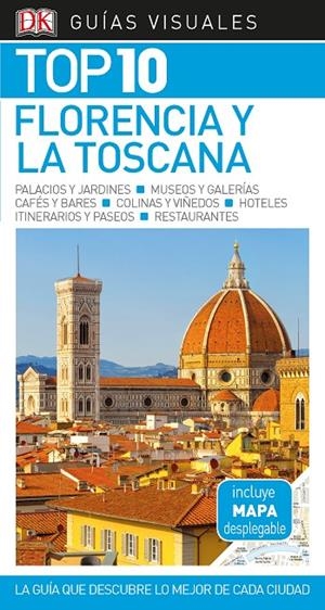 FLORENCIA Y LA TOSCANA GUÍA VISUAL TOP 10 | 9780241384176 | Galatea Llibres | Librería online de Reus, Tarragona | Comprar libros en catalán y castellano online