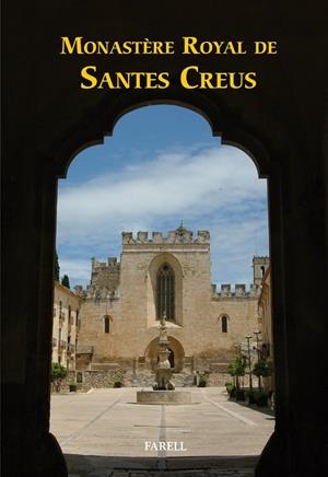 MONESTERE ROYAL DE SANTES CREUS | 9788417116118 | Galatea Llibres | Llibreria online de Reus, Tarragona | Comprar llibres en català i castellà online