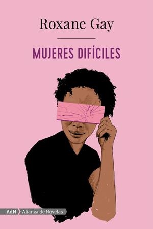 MUJERES DIFÍCILES  | 9788491814283 | GAY, ROXANE | Galatea Llibres | Llibreria online de Reus, Tarragona | Comprar llibres en català i castellà online