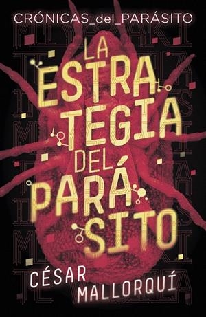 LA ESTRATEGIA DEL PARASITO | 9788491825234 | MALLORQUÍ, CÉSAR | Galatea Llibres | Llibreria online de Reus, Tarragona | Comprar llibres en català i castellà online