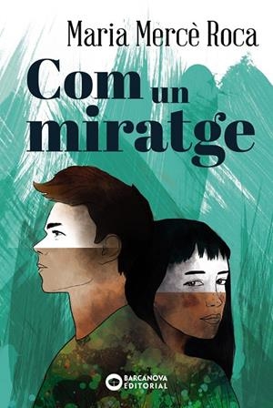COM UN MIRATGE | 9788448947705 | ROCA, MARIA MERCÈ | Galatea Llibres | Librería online de Reus, Tarragona | Comprar libros en catalán y castellano online