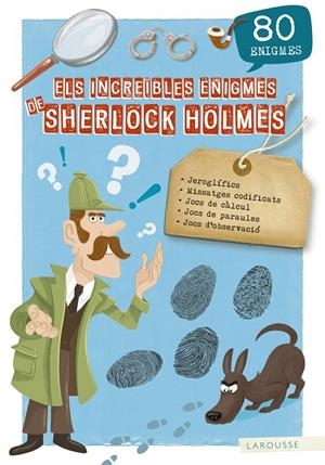 ELS INCREÏBLES ENIGMES DE SHERLOCK HOLMES | 9788417720155 | Galatea Llibres | Llibreria online de Reus, Tarragona | Comprar llibres en català i castellà online
