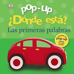 POP-UP. ¿DÓNDE ESTÁ? LAS PRIMERAS PALABRAS | 9788469624531 | LLOYD, CLARE | Galatea Llibres | Librería online de Reus, Tarragona | Comprar libros en catalán y castellano online