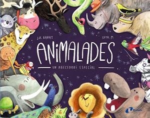 ANIMALADES. UN ABECEDARI ESPECIAL | 9788499069845 | BARAT, J. R. | Galatea Llibres | Librería online de Reus, Tarragona | Comprar libros en catalán y castellano online
