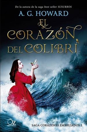 EL CORAZÓN DEL COLIBRÍ | 9788417525163 | HOWARD, A. G. | Galatea Llibres | Librería online de Reus, Tarragona | Comprar libros en catalán y castellano online