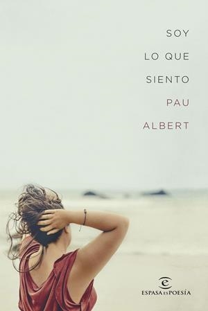 SOY LO QUE SIENTO | 9788467054248 | ALBERT, PAU | Galatea Llibres | Librería online de Reus, Tarragona | Comprar libros en catalán y castellano online