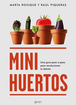 MINIHUERTOS | 9788408201885 | ROSIQUE, MARTA/PIQUERAS, RAÚL | Galatea Llibres | Llibreria online de Reus, Tarragona | Comprar llibres en català i castellà online