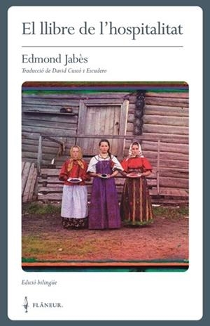 EL LLIBRE DE L'HOSPITALITAT | 9788409090501 | JABES, EDMOND | Galatea Llibres | Librería online de Reus, Tarragona | Comprar libros en catalán y castellano online