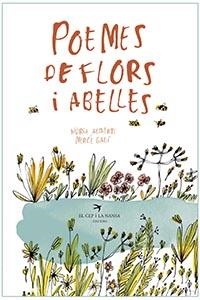 POEMES DE FLORS I ABELLES | 9788417756017 | ALBERTÍ DE VELASCO, NÚRIA/GALÍ SANARAU, MERCÈ | Galatea Llibres | Librería online de Reus, Tarragona | Comprar libros en catalán y castellano online