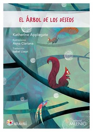 EL ÁRBOL DE LOS DESEOS | 9788497438544 | APPLEGATE, KATHERINE | Galatea Llibres | Librería online de Reus, Tarragona | Comprar libros en catalán y castellano online