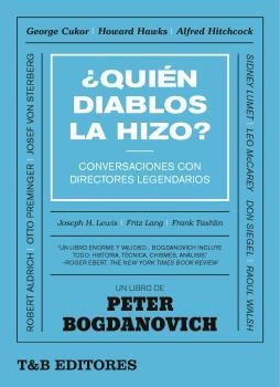 QUIÉN DIABLOS LA HIZO? | 9788494996825 | BOGDANOVICH, PETER | Galatea Llibres | Librería online de Reus, Tarragona | Comprar libros en catalán y castellano online
