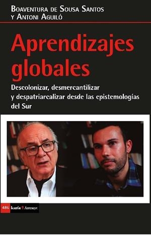 APRENDIZAJES GLOBALES | 9788498888744 | DE SOUSA SANTOS, BOAVENTURA/AGUILÓ PONS, ANTONIO | Galatea Llibres | Llibreria online de Reus, Tarragona | Comprar llibres en català i castellà online