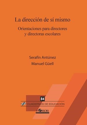 LA DIRECCION DE SI MISMO | 9788494909849 | ANTUNEZ, SERAFIN | Galatea Llibres | Librería online de Reus, Tarragona | Comprar libros en catalán y castellano online