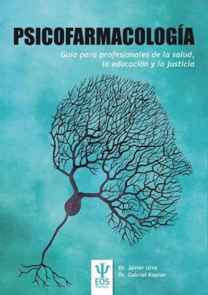 PSICOFARMACOLOGÍA | 9788497278072 | URRA PORTILLO, JAVIER/KAPLAN, GABRIEL | Galatea Llibres | Librería online de Reus, Tarragona | Comprar libros en catalán y castellano online