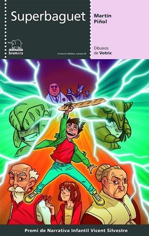 SUPERBAGUET | 9788490264829 | MARTÍN, JOAN ANTONI | Galatea Llibres | Librería online de Reus, Tarragona | Comprar libros en catalán y castellano online