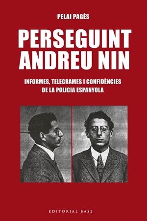 PERSEGUINT ANDREU NIN | 9788417759025 | PAGÈS, PELAI | Galatea Llibres | Librería online de Reus, Tarragona | Comprar libros en catalán y castellano online