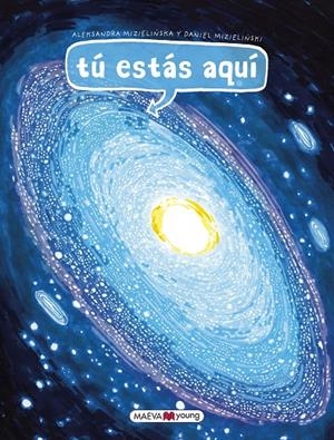 TÚ ESTÁS AQUÍ | 9788417708047 | MIZIELINSKA, ALEKSANDRA/MIZIELINSKI, DANIEL | Galatea Llibres | Librería online de Reus, Tarragona | Comprar libros en catalán y castellano online