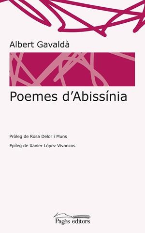 POEMES D'ABISSÍNIA | 9788413030685 | GAVALDÀ, ALBERT | Galatea Llibres | Librería online de Reus, Tarragona | Comprar libros en catalán y castellano online
