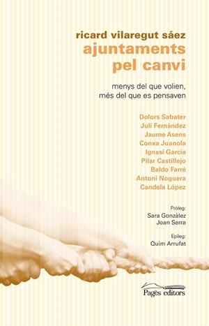 AJUNTAMENTS PEL CANVI | 9788413030739 | VILAREGUT SÁEZ, RICARD | Galatea Llibres | Librería online de Reus, Tarragona | Comprar libros en catalán y castellano online