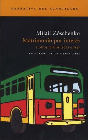 MATRIMONIO POR INTERES NA-90 | 9788496489110 | ZOSCHENKO, MIJAIL | Galatea Llibres | Librería online de Reus, Tarragona | Comprar libros en catalán y castellano online