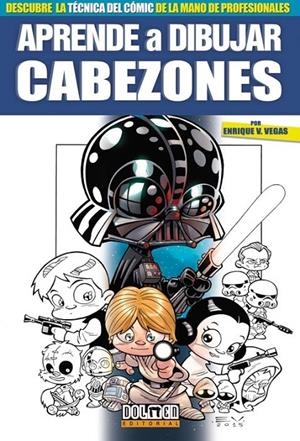 APRENDE A DIBUJAR CABEZONES | 9788417389789 | VEGAS, ENRIQUE V. | Galatea Llibres | Librería online de Reus, Tarragona | Comprar libros en catalán y castellano online