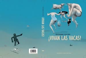 VIVAN LAS VACAS! | 9788416985128 | RABATÉ, PASCAL/PRUDHOMME, DAVID | Galatea Llibres | Librería online de Reus, Tarragona | Comprar libros en catalán y castellano online